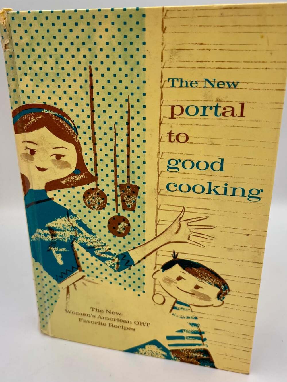 Vintage 1966 Portal to Good Cooking Cookbook | Greater Chicago Women's American